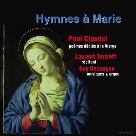 Hymnes A Marie: Paul Claudel [CD]
