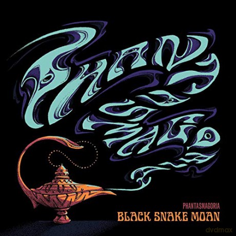 Black Snake Moan: Phantasmagoria [Winyl]