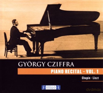 Gyorgy Cziffra: Piano Recital Vol.1 [CD]