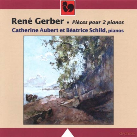 Rene Gerber: Pieces Pour 2 Pianos [CD]