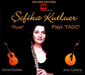 Sefika Kutluer: Plays Fado [CD]