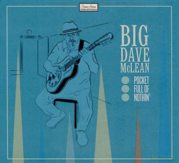 Big Dave Mclean: Pocket Full Of Nothin' [CD]