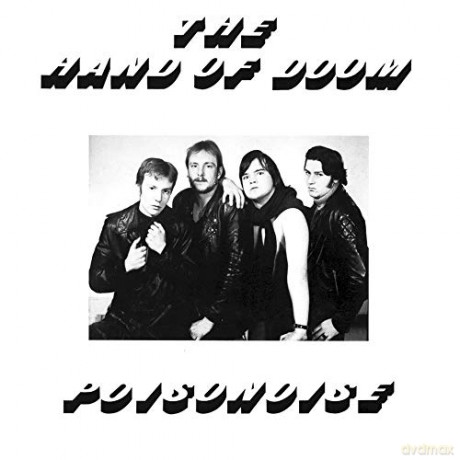 Hand Of Doom: Poisonoise [CD]
