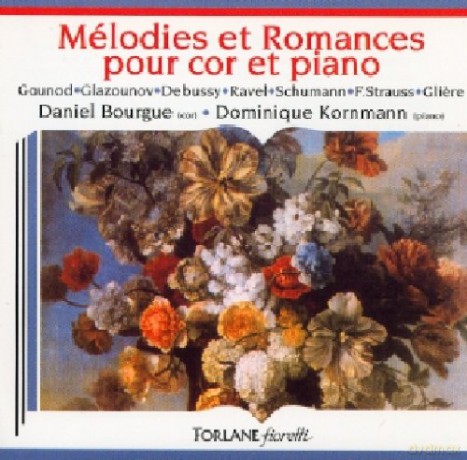 Melodies Et Romances: Pour Cor Et Piano [CD]