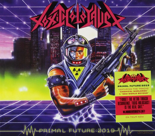 Toxic Holocaust: Primal Future: 2019 [CD]