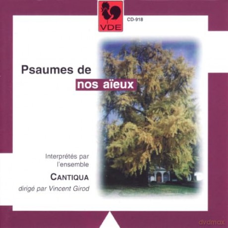 Ensemble Cantiqua: Psaumes De Nos Aieux [CD]