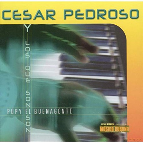 Cesar Pedroso: Pupy El Buenagente [CD]