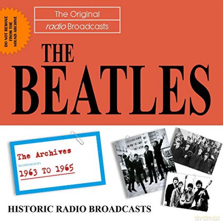 Beatles: Radio Archives Vol. 1 1963-65 [CD]