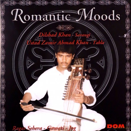Romantic Moods: Ragas Sehera. Gawati. Jog [CD]