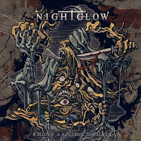 Nightglow: Rage Of A Bleedin' Society [CD]