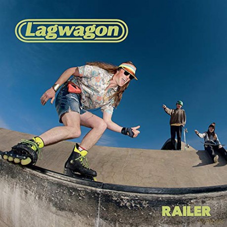 Lagwagon: Railer [Winyl]