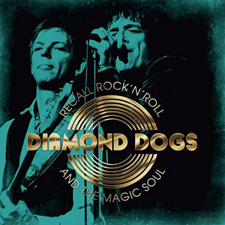 Diamond Dogs: Recall Rock 'N' Roll And The Magic Soul (White) [Winyl]