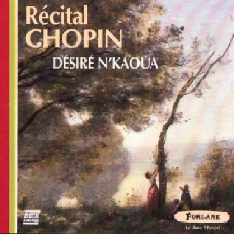 Frederic Chopin: Recital Desire N'Kaoua [CD]