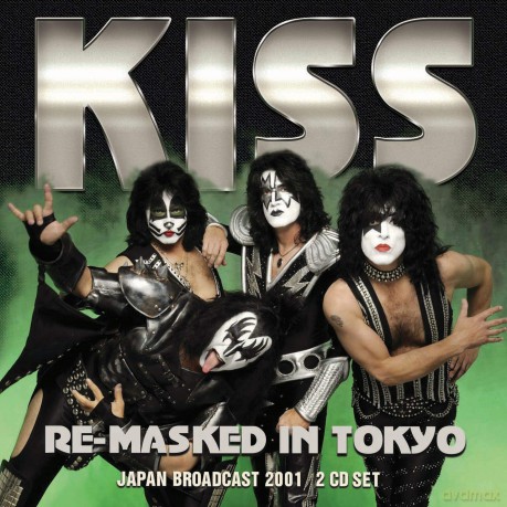 Kiss: Re-Masked In Tokyo [2CD]
