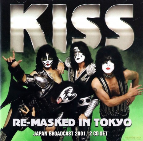 Kiss: Re-Masked In Tokyo [2CD]