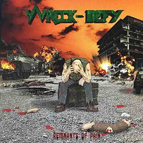 Wreck-Defy: Remnants Of Pain [CD]