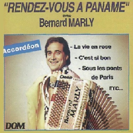 Bernard Marly: Rendez-Vous A Paname [CD]