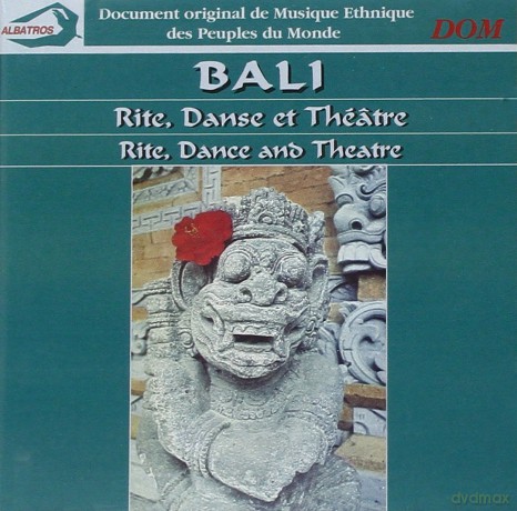 Bali: Rite. Danse Et Theatre [CD]