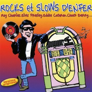 Divers Artistes: Rocks Et Slows D'Enfer [CD]