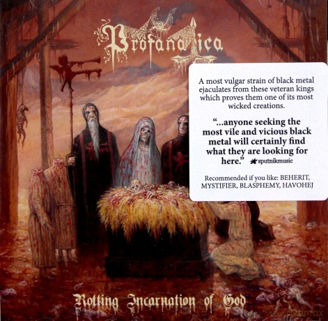 Profanatica: Rotting Incarnation Of God [CD]