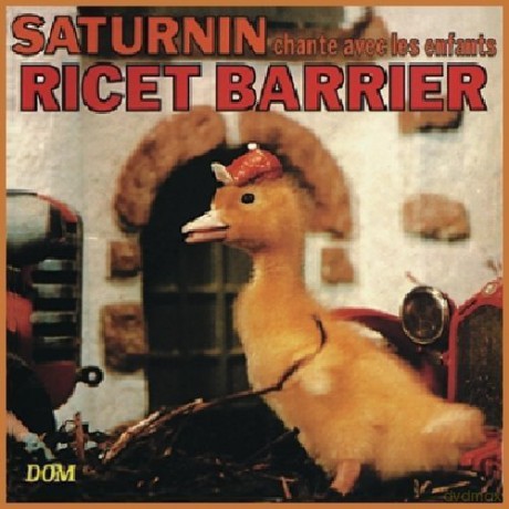 Ricet Barrier: Saturnin Chante Avec Les Enfants [CD]