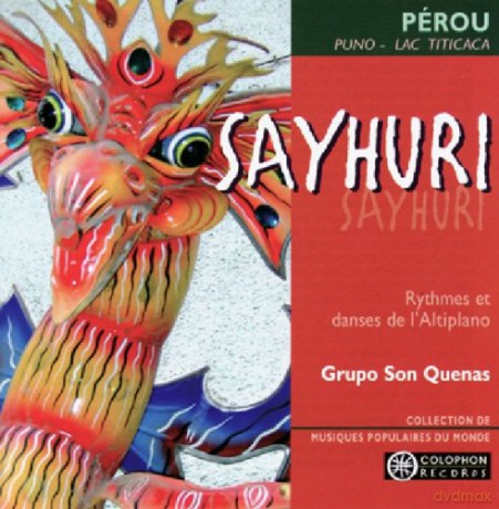 Grupo Son Quenas: Sayhuri [CD]