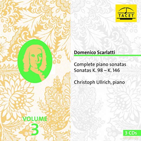 Christoph Ullrich: Scarlatti. Complete Piano Sonatas Vol. 3. K. 98 - K. 146 [3CD]