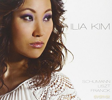 Ilia Kim: Schumann-Liszt-Franck [CD]