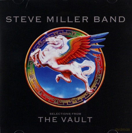 Steve Miller Band: Selections From The Vault [CD]