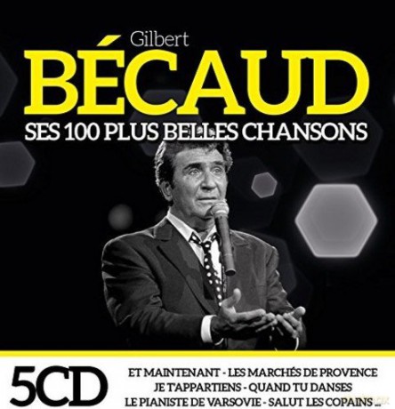 Gilbert Becaud: Ses 100 Plus Belles Chansons [5CD]