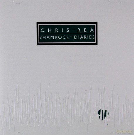 Chris Rea: Shamrock Diaries (Deluxe) [2CD]