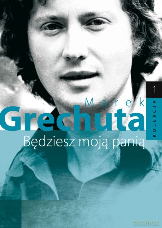 Marek Grechuta vol. 1: Będziesz moją panią [DVD]