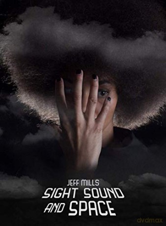 Jeff Mills: Sight Sound And Space [3CD]