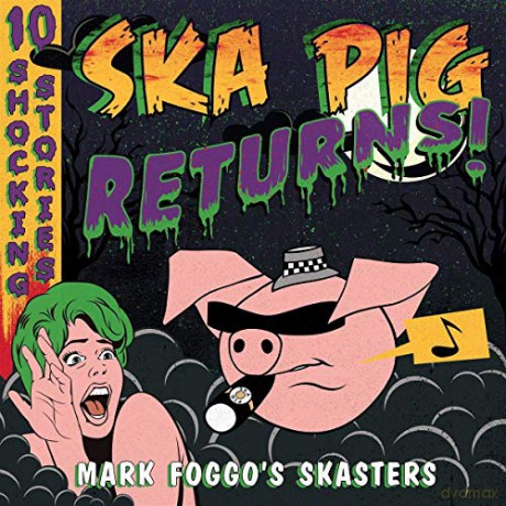 Mark Foggo's Skasters: Ska Pig Returns! [Winyl]
