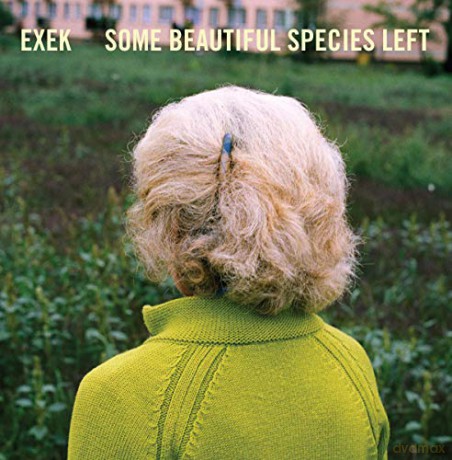 Exek: Some Beautiful Species Left [Winyl]