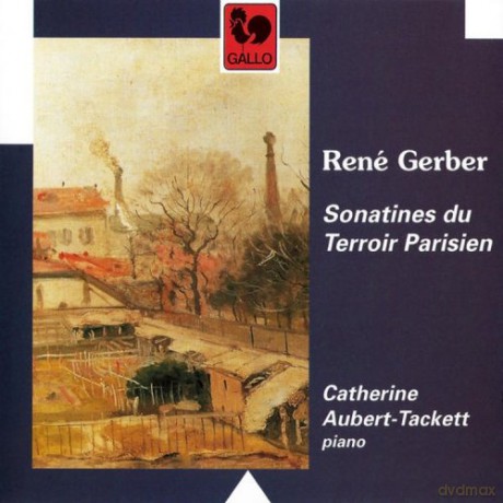 Rene Gerber: Sonatines Du Terroir Parisien [CD]