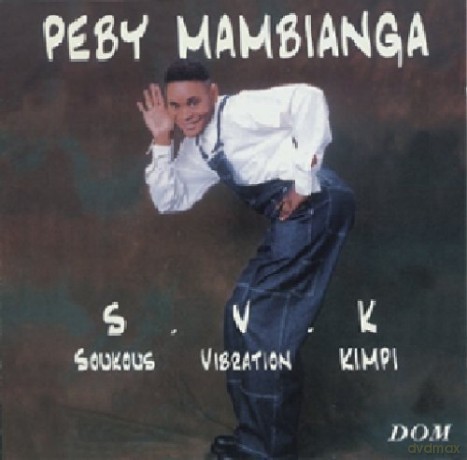 Peby Mambianga: Soukous. Vibration. Kimpi [CD]