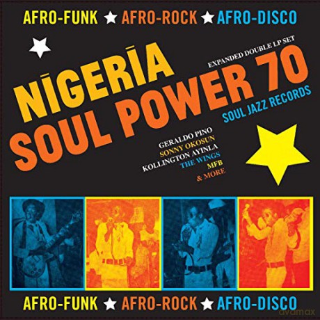 Soul Jazz Records Presents: Soul Jazz Records Presents Nigeria Soul Power 70 - Afro-Funk. Afro-Rock. Afro-Disco [CD]