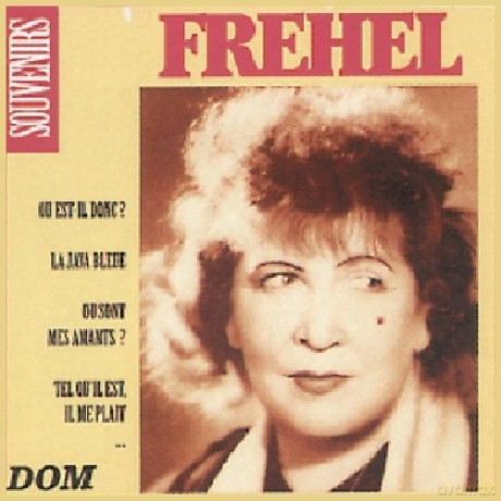 Frehel: Souvenirs-L'Inoubliable Frehel [CD]