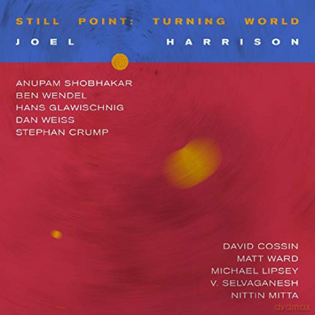 Joel Harrison: Still Point: Turning World [CD]