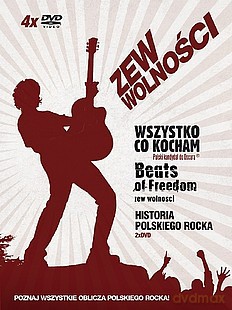 Zew wolności: Historia polskiego rocka / Beats of freedom - Zew wolności / Wszystko co kocham [BOX] [4DVD]