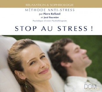 Pierre Raffanel: Stop Au Stress Methode Anti-Stress [CD]