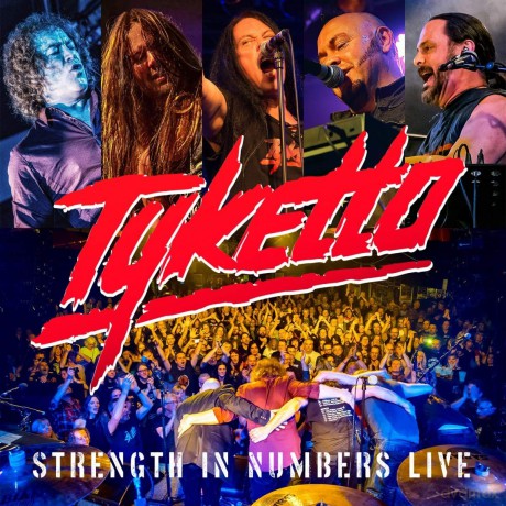 Tyketto: Strength In Numbers Live [CD]