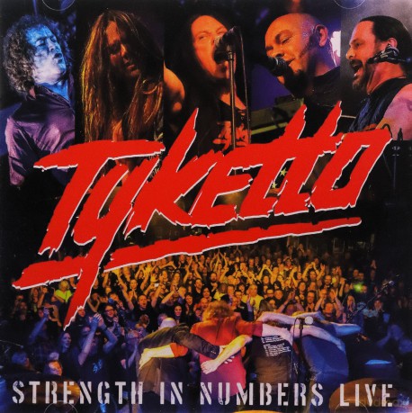 Tyketto: Strength In Numbers Live [CD]