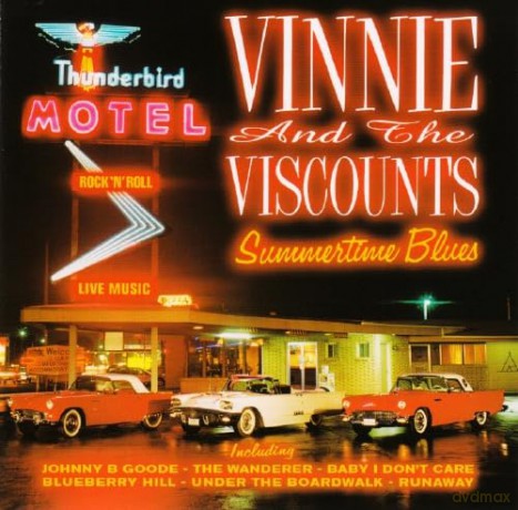 Vinnie And The Viscounts: Summertime Blues [CD]