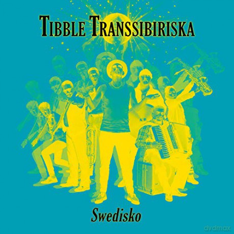 Tibble Transsibiriska: Swedisko [CD]