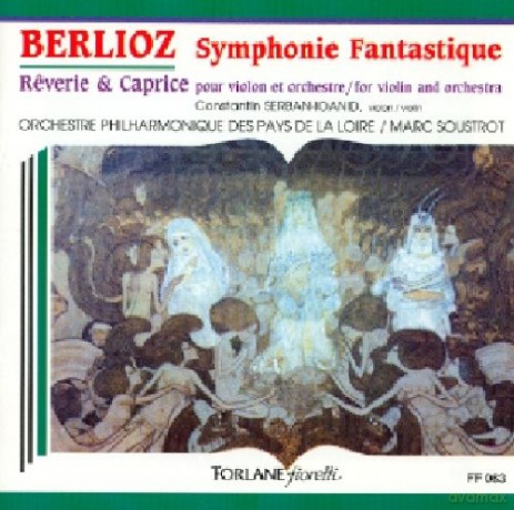 Hector Berlioz: Symphonie Fantastique [CD]