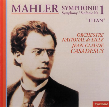 Gustav Mahler: Symphonie No. 1 En Re Majeur Titan [CD]
