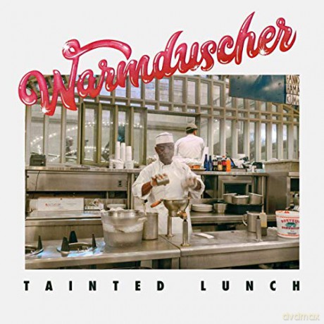Warmduscher: Tainted Lunch [Winyl]