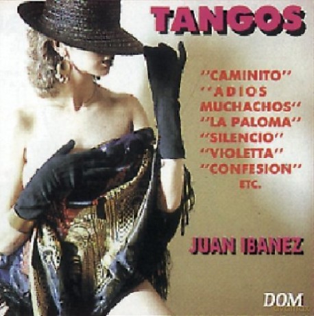 Juan Ibanez: Tangos [CD]